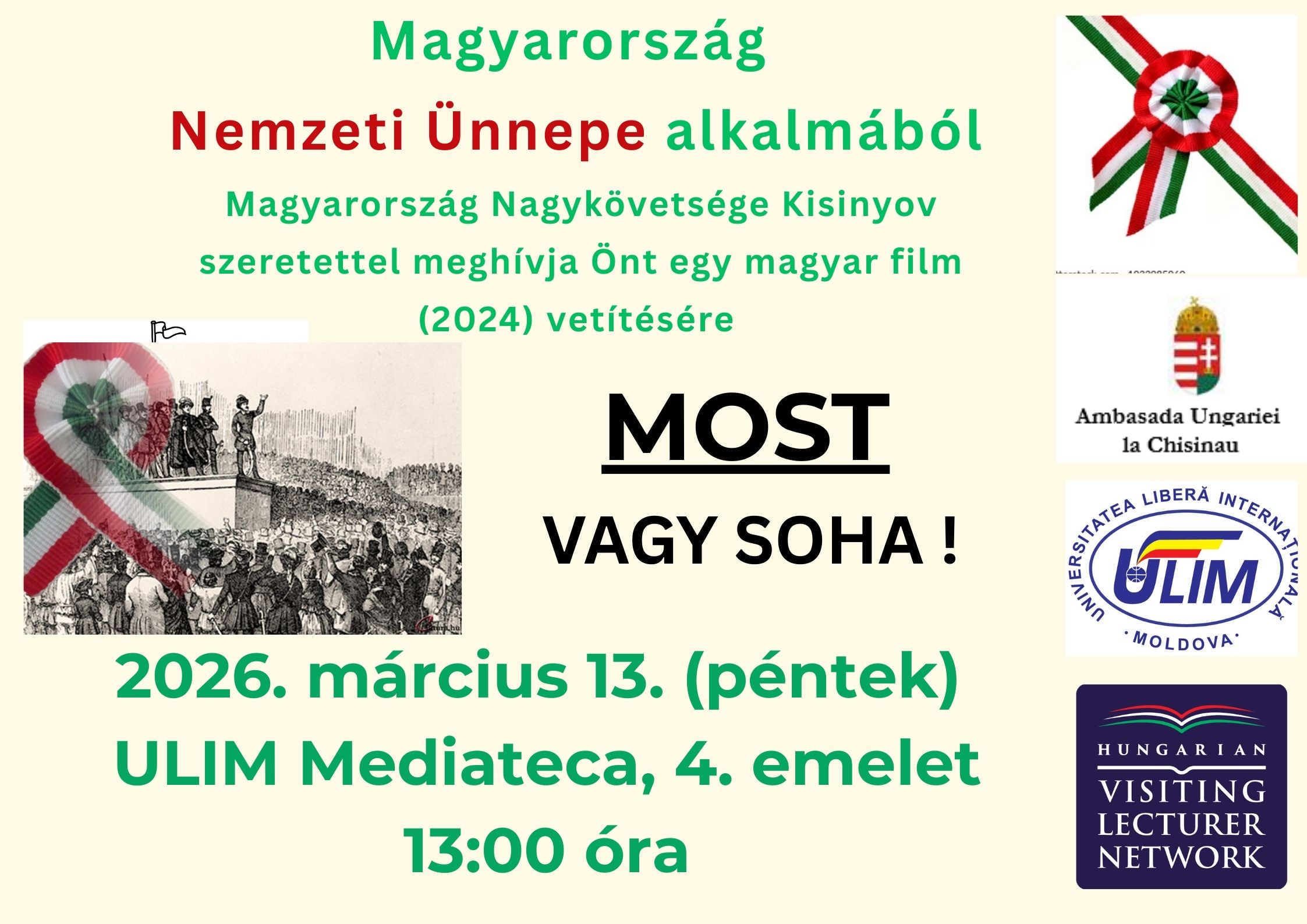 Magyarország Nemzeti Ünnepe alkalmából Magyarország Nagykövetsége Kisinyov szeretettel meghívja Önt egy magyar film (2024) vetítésére
